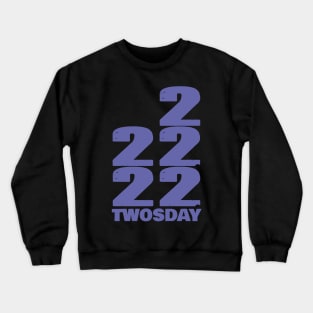 22222 Twosday in Very Peri Typography Crewneck Sweatshirt